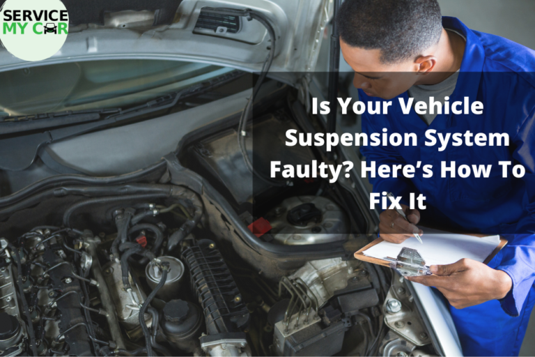 Is Your Vehicle Suspension System Faulty? Here’s How To Fix It